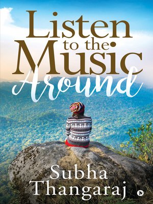 cover image of Listen To The Music Around